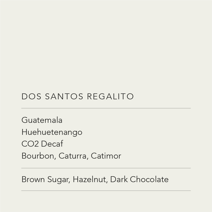 Dos Santos Regalito - Decaf